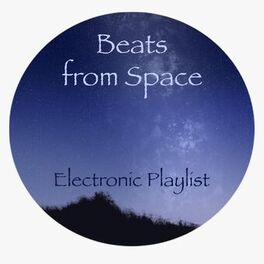 Album cover of Beats from Space Electronic Playlist