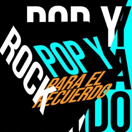 Album cover of Pop y Rock Para El Recuerdo
