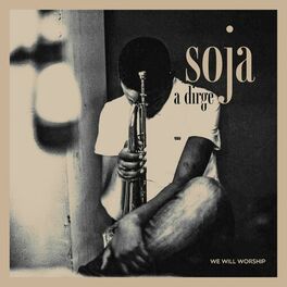 Album cover of Soja (A Dirge)