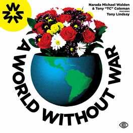 Album cover of A World Without War (feat. Tony Lindsay & Eric Gales)