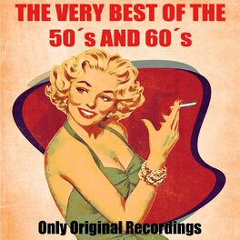 Album cover of The Very Best of the 50's and 60's (Only Original Recordings, Rock'n'Roll, Twist, Jazz)
