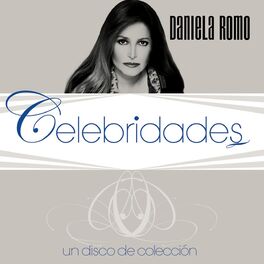 Album cover of Celebridades- Daniela Romo
