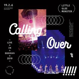 Album cover of Live in BUDOKAN 2019~Calling Over!!!!!