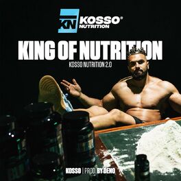 Album cover of King of Nutrition (Kosso Nutrition 2.0)