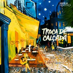 Música Troca de Calçada – Marília Mendonça Mp3 download