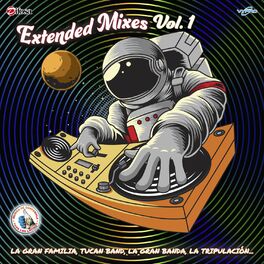 Album cover of Extended Mixes, Vol. 1. Música de Guatemala para los Latinos