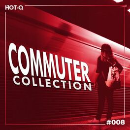 Album cover of Commuters Collection 008