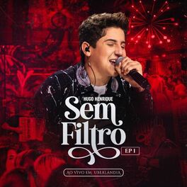 Album picture of Sem Filtro, Ep. 1 (Ao Vivo em Uberlândia)