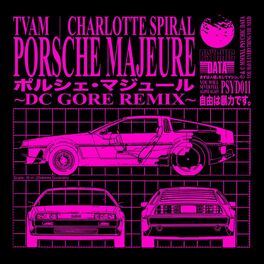 Album cover of Porsche Majeure (DC Gore Remix)