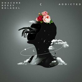 Album cover of Addicted (feat. Reezy & Boladel)