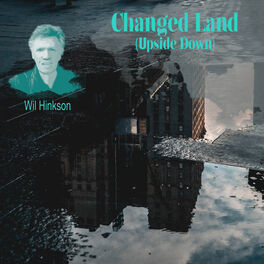 Album cover of Changed Land (Upside Down) [Remastered]