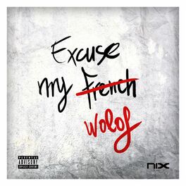 Album cover of Excuse My Wolof
