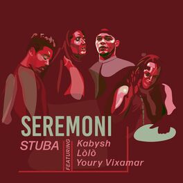 Album cover of SEREMONI (feat. Kabysh, Lòlò & Youry Vixamar)