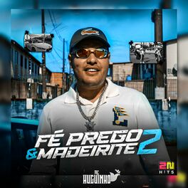 Album cover of Fé Prego e Madeirite 2