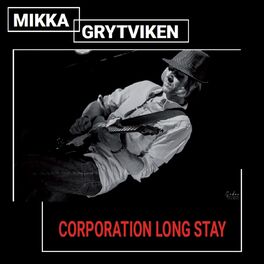 Album cover of Corporation Long Stay
