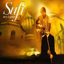 Album cover of Sufi Ney & Gitar, Vol. 2
