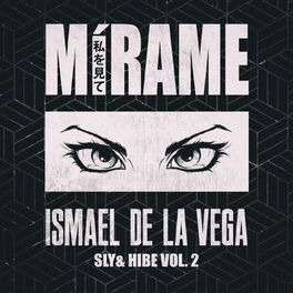 Album cover of Sly & Hibe, Vol. 2: Mirame