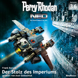 Album cover of Der Stolz des Imperiums - Perry Rhodan - Neo 36 (Ungekürzt)