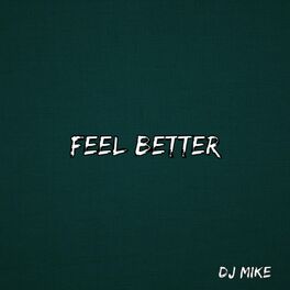 Album cover of Feel Better (Remasterizado)