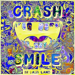 Album cover of Crash & Smile in Dada Land - June