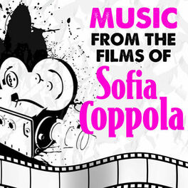 Album cover of Music from the Films of Sofia Coppola