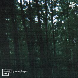 Album cover of Growing Fragile