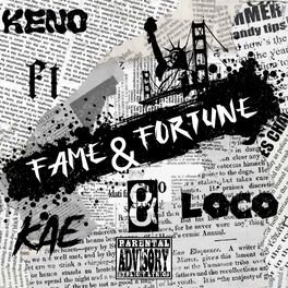 Album cover of Fame&Fortune (feat. Kae & Loco)