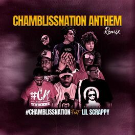 Album cover of Chamblissnation Anthem (feat. Lil Scrappy) [Remix]
