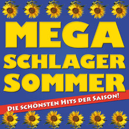 Album cover of Mega Schlager Sommer - Die schönsten Hits der Saison