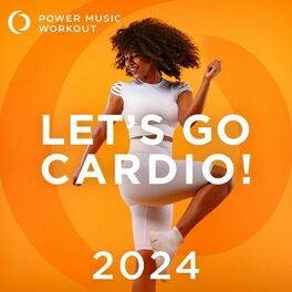 Album cover of Let's Go Cardio! 2024 (Nonstop Workout Mix 132 BPM)