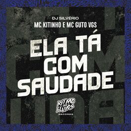 Album cover of Ela Ta Com Saudade