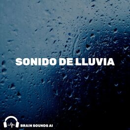Album cover of Sonido de Lluvia