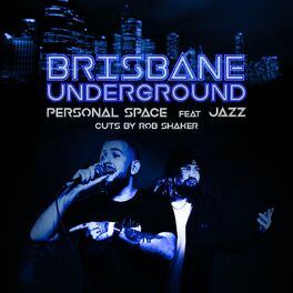 Album cover of Brisbane Underground (feat. Jazz & Rob Shaker)