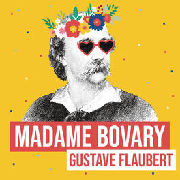 Album cover of Madame Bovary (feat. Féfé & Gustave Flaubert) (Remix littéraire)
