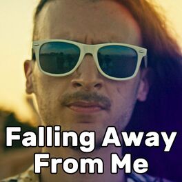 Album cover of Falling Away From Me (Way Too Happy)