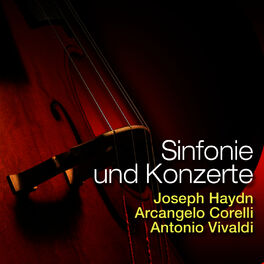 Album cover of Haydn, Corelli & Vivaldi: Sinfonie und Konzerte