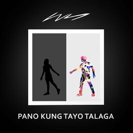 Album cover of Pano Kung Tayo Talaga