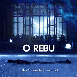 Album cover of O Rebu - Trilha Sonora Internacional