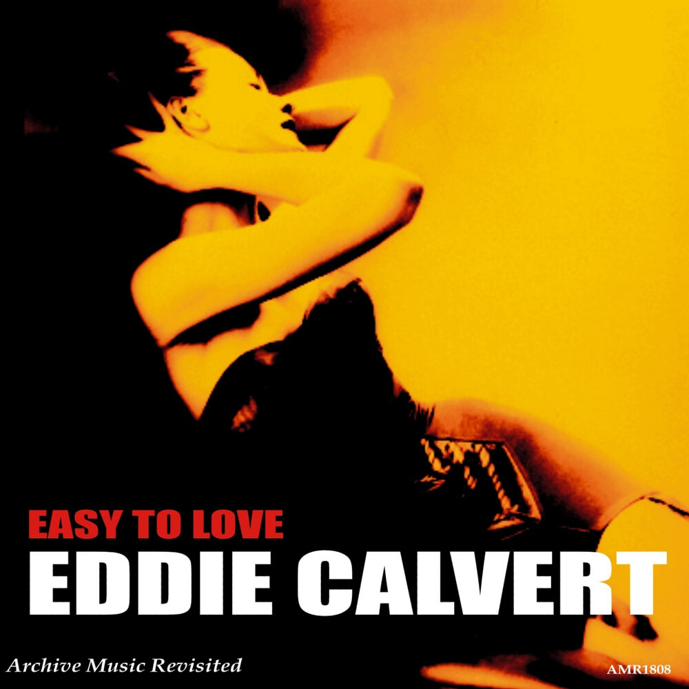 With a little love. Эдди Кэлверт. Эдди любовь. The man i Love прослушать. Обложка для mp3 Eddie Calvert - Farewell my Love.
