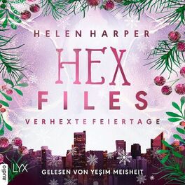 Album cover of Verhexte Feiertage - Hex Files, Teil 3.5 (Ungekürzt)