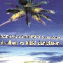 Album cover of Papaya Coconut