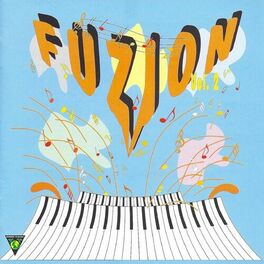 Album cover of Fuzion, Vol. 2