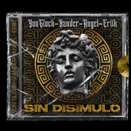 Album cover of SIN DISIMULO (feat. Xander, Eriik & Angel)