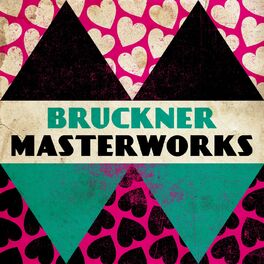 Album cover of Bruckner - Masterwork