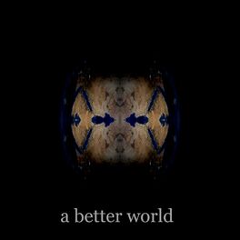 Album cover of A Better World