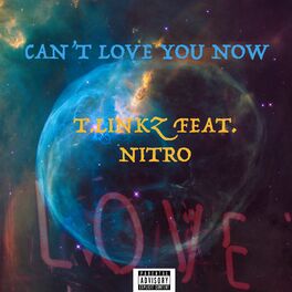 Album cover of Can't Love You Now (feat. Nitro)