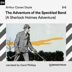 The Adventure of the Speckled Band (A Sherlock Holmes Adventure)