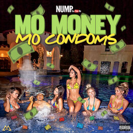 Album cover of Mo Money Mo Condoms