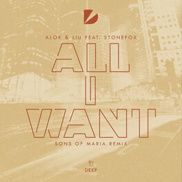 Album cover of All I Want (Sons Of Maria Remix)