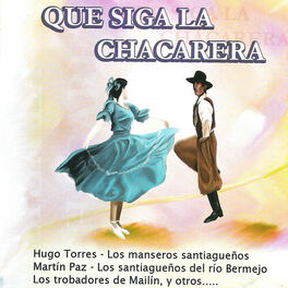 Album cover of Que Siga la Chacarera